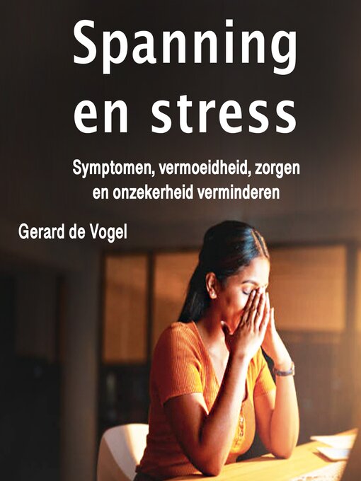 Title details for Spanning en stress by Gerard de Vogel - Available